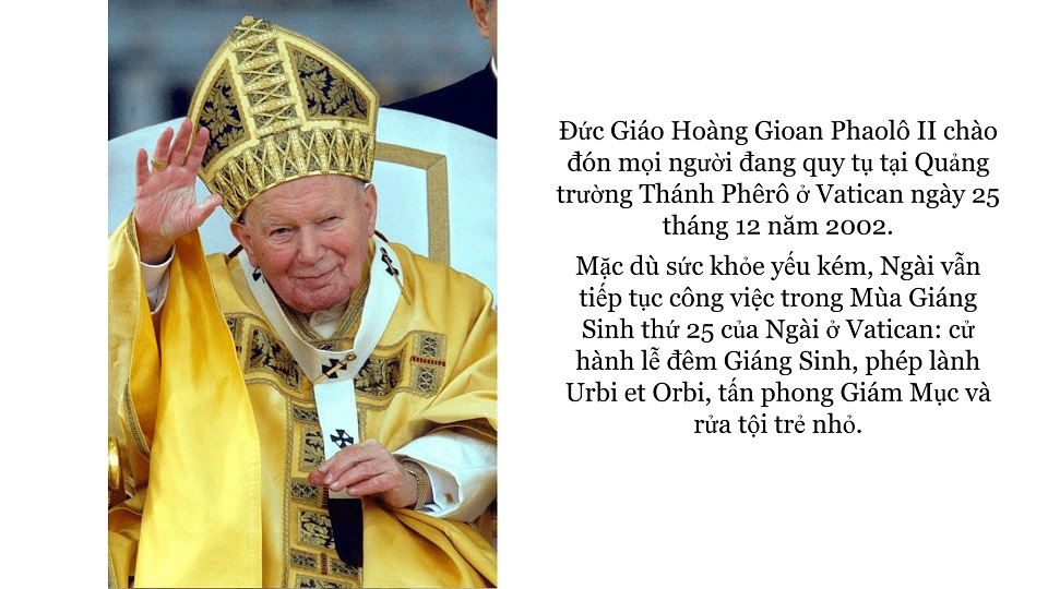 Kỷ niệm 10 năm ngày mất của Thánh Gioan Phaolô II