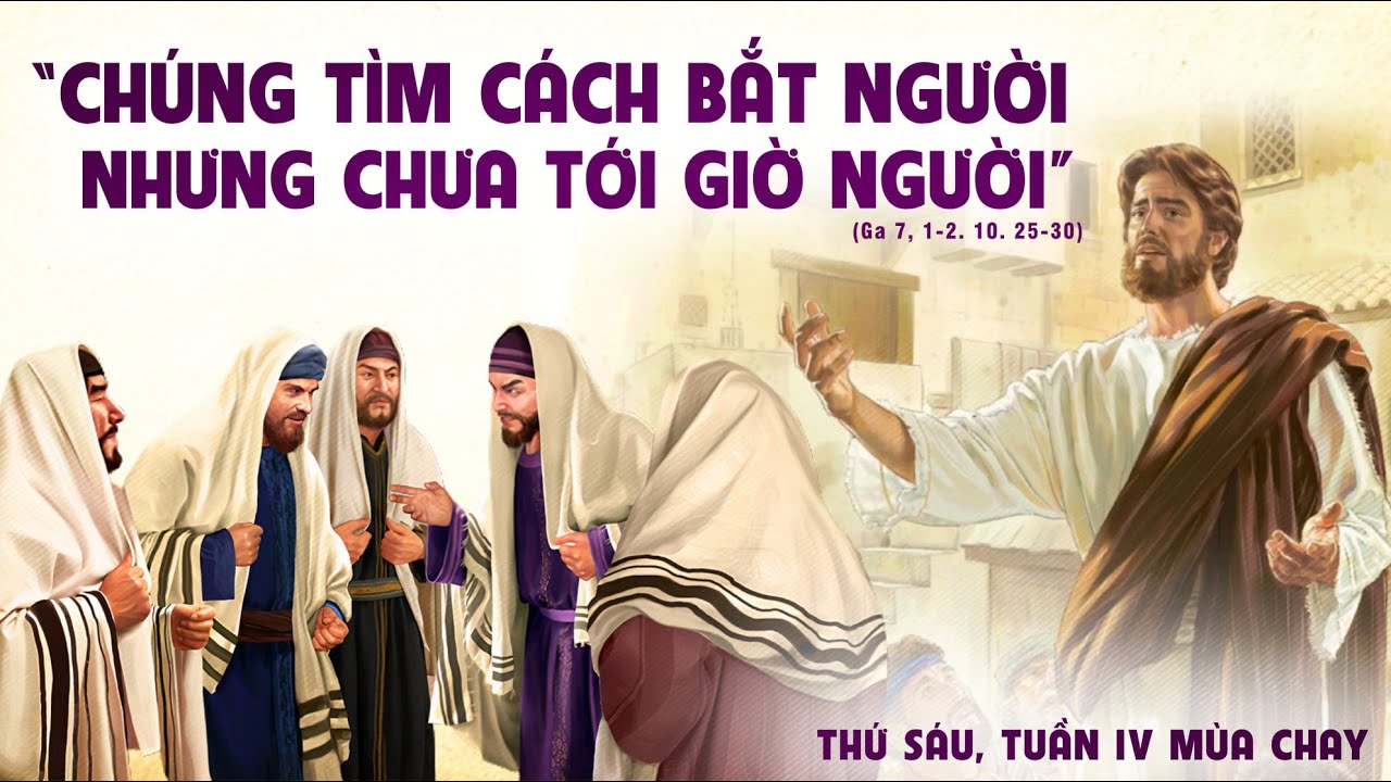 Audio suy niệm: Thứ Sáu Tuần IV Mùa Chay Năm C | Hội Dòng Mến Thánh Giá Gò Vấp
