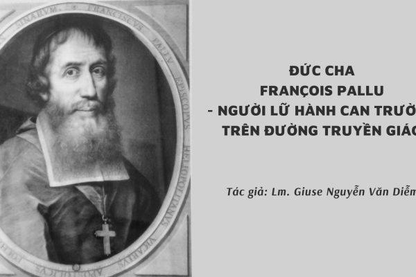 Người Lữ Hành Can Trường Trên Đường Truyền Giáo