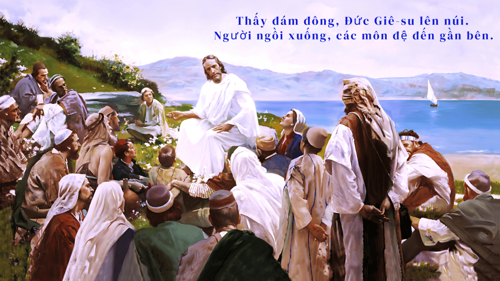  Phúc thay ai có tâm hồn trong sạch, vì họ sẽ được nhìn thấy Thiên Chúa. 9 Phúc thay ai xây dựng hoà bình, vì họ sẽ được gọi là con Thiên Chúa.....