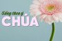 Song theo y Chua