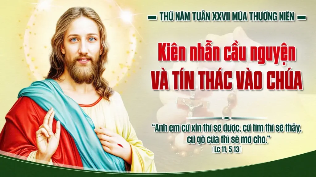 Thầy bảo anh em: anh em cứ xin thì sẽ được, cứ tìm thì sẽ thấy, cứ gõ cửa thì sẽ mở cho. ...